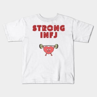 Strong Infj Personality Kids T-Shirt